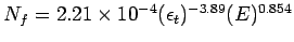 $N_f = 2.21\times10^{-4}(\epsilon_t)^{-3.89}(E)^{0.854}$