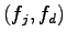 $\displaystyle (f_j,f_d)$