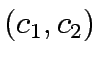 $(c_1,c_2)$