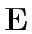 ${\bf E}$
