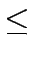 $\textstyle \leq$