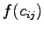 $f(c_{ij})$