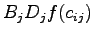 ${B_j D_j f(c_{ij})}$