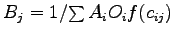 $B_j = 1/{\sum{A_i O_i f(c_{ij})}}$