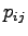 $p_{ij}$