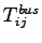 $T_{ij}^{bus}$