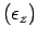 $(\epsilon_z)$