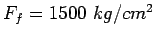 $F_f=1500 kg/cm^2$