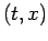 $(t,x)$