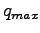 $q_{max}$