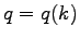 $q = q(k)$