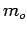 $m_o$