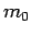 $m_0$
