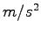$m/s^2$