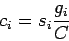 \begin{displaymath}
c_i = s_i \frac{g_i}{C}
\end{displaymath}