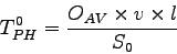 \begin{displaymath}
T_{PH}^0=\frac{O_{AV} \times v \times l}{S_0}
\end{displaymath}