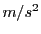 $ m/s^2$