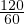 120
60
