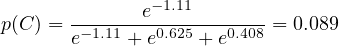p(C) = ------e--1.11--------= 0.089
       e-1.11 + e0.625 + e0.408
