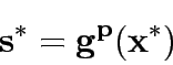 \begin{displaymath}
\bf {s}^*={\bf {g}}^p({\bf {x}}^*)
\end{displaymath}