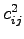 $c_{ij}^2$