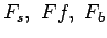 $F_s,&nbsp;Ff,&nbsp;F_b$