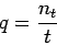 \begin{displaymath}
q = \frac{n_t}{t}
\end{displaymath}