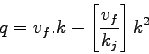 \begin{displaymath}
q = v_f.k -\left [{\frac{v_f}{k_j}}\right] k^2
\end{displaymath}