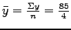 $\bar{y} = \frac{\Sigma{y}}{n} = \frac{85}{4}$