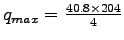 $q_{max} = \frac{40.8 \times 204}{4}$