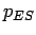 $p_{ES}$
