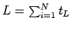$L = \sum_{i=1}^N {t_L}$