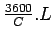 $\frac{3600}{C}.L$