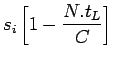 $\displaystyle s_i\left[1-\frac{N.t_L}{C}\right]$
