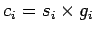 $c_i=s_i\times g_i$