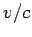 $v/c$