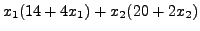 $\displaystyle x_1(14+4x_1)+x_2(20+2x_2)$