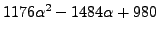 $\displaystyle 1176\alpha^2-1484\alpha+980$