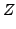 $\displaystyle Z$