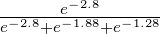 ------e-2.8------
e-2.8+e-1.88+e-1.28