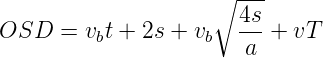                      ∘ ---
                       4s
OSD   =  vbt + 2s + vb ---+  vT
                        a
